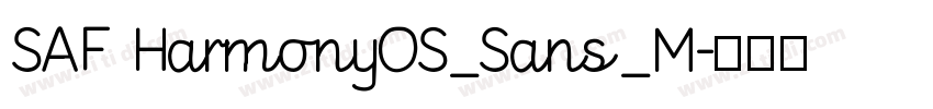 SAF HarmonyOS_Sans_M字体转换